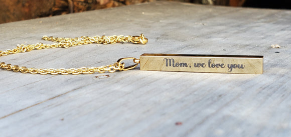 Mom, We Love You Necklace